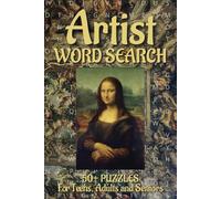 Artist Word Search Puzzle Book: Word Searches with Easy to Read Print Art Terms about Famous Artists, Art movements, Tools and More | 6x9 inches, 110 ... for Vacations, Holidays and Relaxing Times