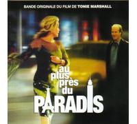 Bof - Au Plus Près Du Paradis (Bof)