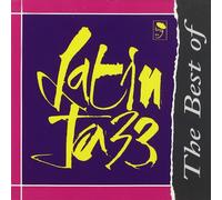 The Best of Latin Jazz