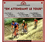 Compilation - En Attendant Le Tour