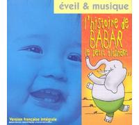 Artistes Divers - Eveil & Musique : L'Histoire de Babar