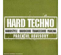 Artistes Divers - Hard Techno - Hardcore Makina Trnacecore Hardstyle