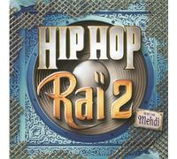 Artistes Divers - Hip Hop Raï Vol. 2 (mixé par Mehdi)