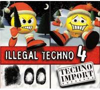 Artistes Divers - Illegal Techno V.4 [Import]