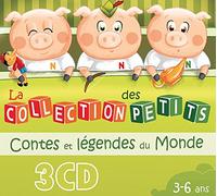 Artistes divers - La collection des petits : Contes et légendes du monde