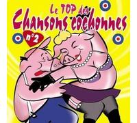 Artistes Divers - Le Top des chansons cochonnes Vol.2