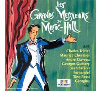 Artistes Divers - Les Grands Messieurs du Music-Hall (1930-1943)