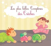 Artistes divers - Les plus belles comptines des crèches