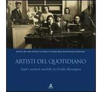 Artisti del quotidiano. Sarti e sartorie storiche in Emilia-Romagna