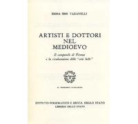 Artisti e Dottori nel Medioevo. Il campanile di Firenze e la rivalutazione delle "Arti belle"