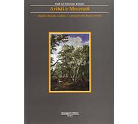 Artisti e Mecenati. Dipinti, Disegni, sculture e carteggi nella Roma curiale