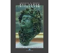 Artisti e poeti del terzo millennio. Ediz. illustrata