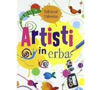 Artisti in erba. Ediz. illustrata - Watt Fiona