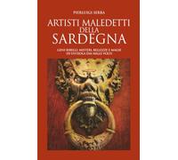 Artisti maledetti della Sardegna