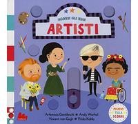 Artisti. Scorri gli eroi. Ediz. a colori