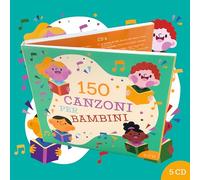Artisti Vari - 150 canzoni per bambini - Le più belle di sempre