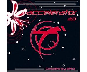 Artisti Vari - Accelerator 2.0 Compiled By Beka - Cd