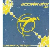 Artisti Vari - Accelerator 3.0 - Cd