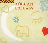 Artisti Vari - African Lullaby - Cd