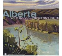 Artisti Vari - Alberta - Wild Roses Northern Lights - Cd