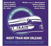 Artisti Vari - An Introduction To Night Train New Orleans - 2 Cd