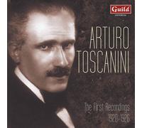 Artisti Vari - Arturo Toscanini: The First Recordings 1920-1926 - Cd