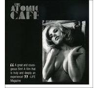 Artisti Vari - Atomic Cafe - Cd