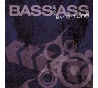 Artisti Vari - Bass Your Ass Compiled By B-tone - Cd