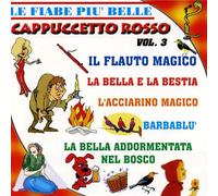 Artisti Vari - Cappuccetto Rosso + 5 Vol. 3 - Cd