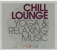 Artisti Vari - Chill Lounge Yoga & Relaxing Box - 5 Cd