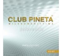 Artisti Vari - Club Pineta Fashion & Style - 3 Cd (+ rivista)