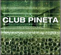 Artisti Vari - Club Pineta - Pacifico Lounge - Cd