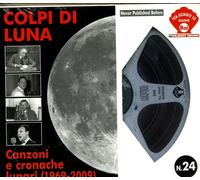 Artisti Vari - Colpi Di Luna - Canzoni E Cronache Lunari (1969 - 2009) - Cd