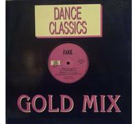 Artisti Vari - Dance Classics: Fake / Betty Miranda / Kano (donna Rouge / Tak...