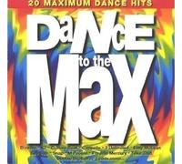 Artisti Vari - Dance To The Max / Various - Cd