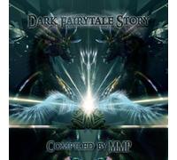 Artisti Vari - Dark Fairytale Story - Compiled By Mmp - Cd