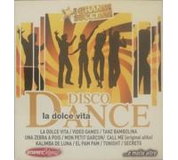 Artisti Vari - Disco Dance: La Dolce Vita E Molte Altre / Various - Cd