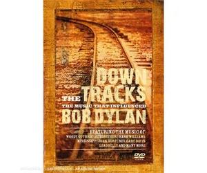 Artisti Vari - Down The Tracks - Bob Dylan - Dvd