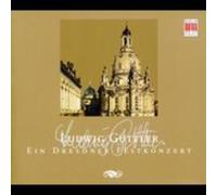 Artisti Vari - Ein Dresdner Festkonzert/gãœttler - Cd