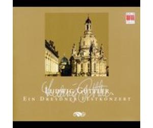 Artisti Vari - Ein Dresdner Festkonzert/gãœttler - Cd