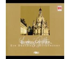 Artisti Vari - Ein Dresdner Festkonzert/gãœttler - Cd