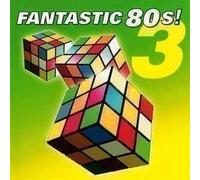 Artisti Vari - Fantastic 80s Vol.3 / Various - Cd