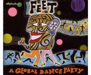Artisti Vari - Feet - A Global Dance Party - Cd