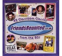 Artisti Vari - Friends Reunited: The 80's / Various - 2 Cd