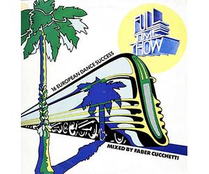 ARTISTI VARI - FULL TIME SHOW -16 EUROPEAN DANCE SUCCESS VINILE PRIMA STAMPA