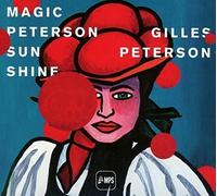 Artisti Vari - Gilles Peterson - Magic Peterson Sunshine - Cd