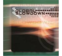 Artisti Vari - Global Slowdown - Cd