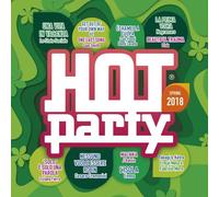 Artisti Vari - Hot Party Spring 2018 - Cd