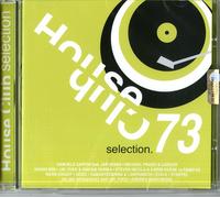Artisti Vari - House Club Selection 73 - Cd