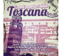 Artisti Vari - I Canti Popolari Della Toscana - Cd